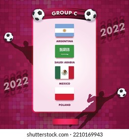 Football Championship Group C match fixture and schedule chart. Argentina, Saudi Arabia, Mexico and Poland flag for soccer cup games. Editable vector Eps10.