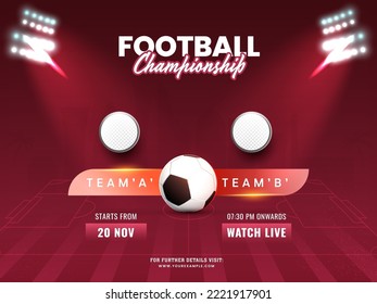 Football Championship Match Between Team A VS B With Realistic Ball And Empty Round Badge On Red Stadium Lights Background.