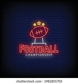 Football Championship Neon Signs Style Text Vector