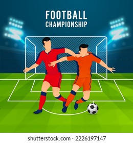 Football Championship Poster Design With Faceless Footballer Players Of Participating Team On Blue And Green Stadium Background.