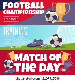 Football championship and training workout banners or flyers set, flat cartoon vector illustration. Soccer or football competition and club workout advertisement.