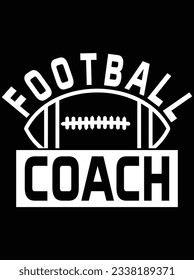 Football coach vector art design, eps file. design file for t-shirt. SVG, EPS cuttable design file