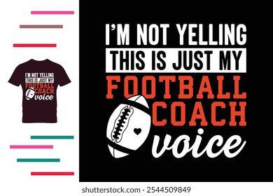 Football coach voice t shirt