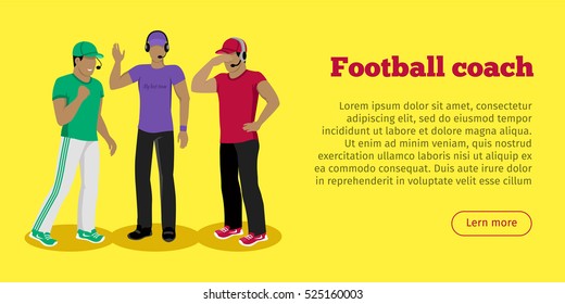 Football coaches web banner. Cartoon soccer referees in uniform and hat speaking into lip-ribbon microphone. Main referee. Judging competition. Football match. Flat referee icon. Football logo. Vector