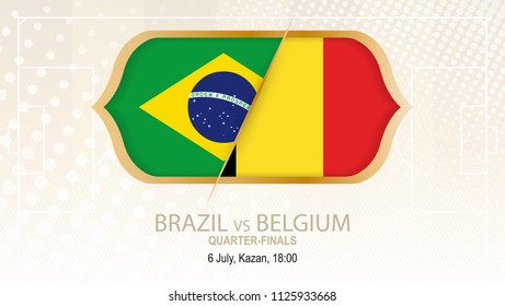 Football competition Brazil vs Belgium, Quarter-finals. On beige soccer background.