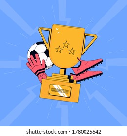 Football concept illustration. Winner cup with soccer ball, boots and goalkeeper glove. Vector illustration