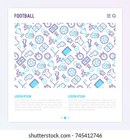 Football concept with thin line icons: player, whistle, soccer, goal, strategy, stopwatch, football boots, score. Vector illustration for banner, print media, web page.