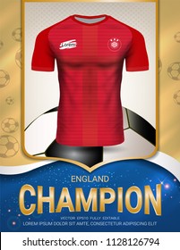 Football Cup 2018, England Champions are the Winners of World Championship, First Place in Competition, Sport Poster Template with Soccer Jersey Team Design Gold and Blue Trend Background.