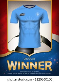 Football cup 2018, Uruguay winner concept, First place in competition of World championship, Sport poster template with Soccer jersey team design gold and blue trend background (Vector EPS10)