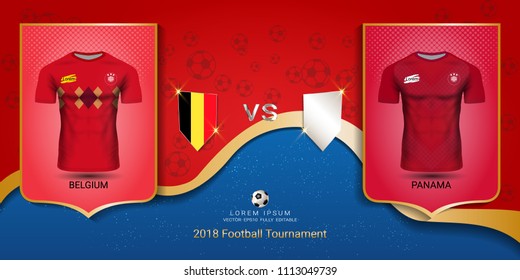 Football cup 2018 World championship template, Belgium VS Panama, National team soccer jersey uniforms with the flag, Russian red and blue trend background (EPS10 vector fully editable)