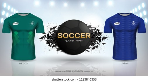 Football Cup 2018 World Championship Quarter-Final of the Competition, Japan VS Mexico, National Team Soccer Jersey Uniforms with Abstract Background, Vector Banner Explosion Effect.