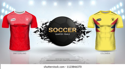 Football Cup 2018 World Championship Quarter-Final of the Competition, Colombia VS Switzerland, National Team Soccer Jersey Uniforms with Abstract Background, Vector Banner Explosion Effect.