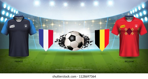 Copa Mundial de Fútbol 2018 Semifinales de la competencia, Bélgica vs Francia, Selección Nacional de Fútbol Jersey Uniformes con campo de bandera y deporte iluminados por reflectores (Vector EPS10)