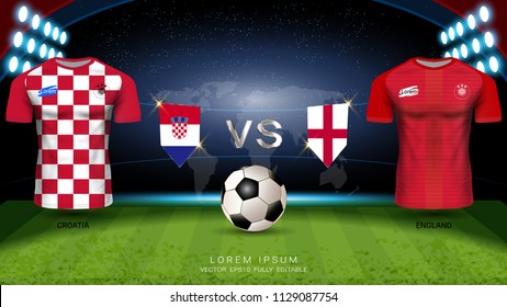 Copa Mundial de Fútbol 2018 Semifinales de la competencia, Croacia vs Inglaterra, Selección Nacional de Jersey Uniformes con campo de bandera y deporte iluminado por reflectores (Vector EPS10)