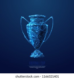 Football cup. Low poly blue. Polygonal abstract sports illustration. In the form of a starry sky or space. Vector image in RGB Color mode.