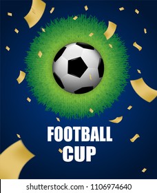 
Football cup .Soccer Ball , football on grass and gold foil confetti  .blue background ,light and shadow . Vector, illustration.