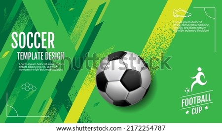 football cup , soccer banner template , Sport poster, infinity concept background 