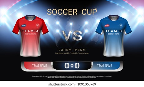 Football cup or World championship sport event, Soccer jersey mock-up and scoreboard match vs strategy broadcast graphic template, For presentation score or game results (Vector Eps10, fully editable)