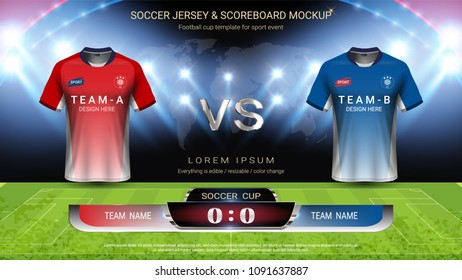 Football cup or World championship sport event, Soccer jersey mock-up and scoreboard match vs strategy broadcast graphic template, For presentation score or game results (Vector Eps10, fully editable)