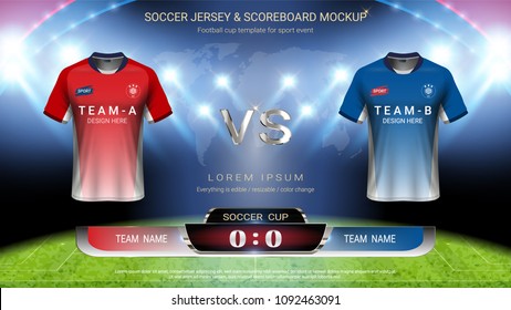 Football cup or World championship sport event, Soccer jersey mock-up and scoreboard match vs strategy broadcast graphic template, For presentation score or game results (Vector Eps10, fully editable)