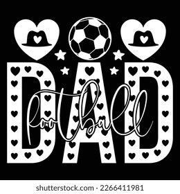 Football Dad - Dad Retro T-shirt And SVG Design. Retro Happy Father's Day, Motivational Inspirational SVG Quotes T shirt Design, Vector EPS Editable Files.