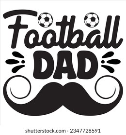 Football Dad t-shirt design vector file