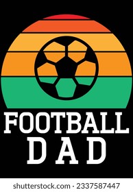Football dad vector art design, eps file. design file for t-shirt. SVG, EPS cuttable design file svg