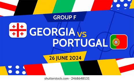 Football Euro Cup 2024 Georgia vs Portugal