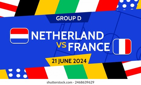 Football Euro Cup 2024 Netherland vs France