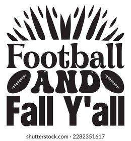 Football and Fall Y'all t-shirt design vector file