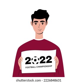 Football fan Qatar 2022 template. Young man stands with football championship poster in his hands. Modern fan character. Vector illustration in flat style isolated on white background.
