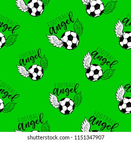 Football fan seamless pattern with football angel sign. Graphic black sketch t-shirt design with european football or soccer ball and text on green background. Vector illustration.