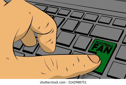Football Fan word on computer keyboard. Man push keypad on laptop. Comic book style concept.