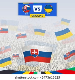 Football fans cheering with flags for the match between Slovakia and Ukraine. Sport illustration for football competition in Europe. Vector template.