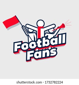 Football fans cheering team. Group sport fans with football fans lettering.