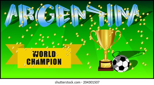 Football field with a soccer ball, a golden trophy and confetti. written a World Champion Argentina in blue and white color. background vector art image illustration.