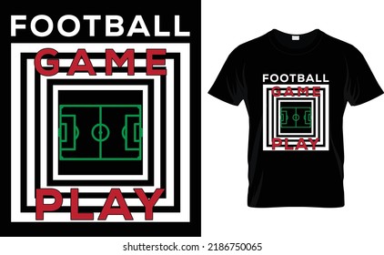 football game play  time no excuse
