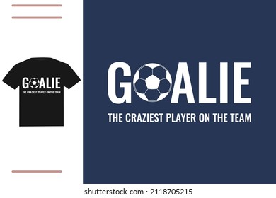 Football goalie t shirt design 