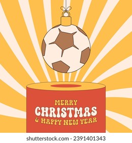 football groovy Christmas bauble pedestal. Merry Christmas groovy sport greeting card. Hang on a thread xmas ball on podium. Sport Trendy Vector illustration.