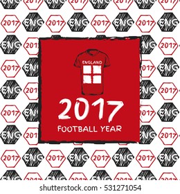 Football hand drawn pattern. With England country flag and t-shirt. 2017 Football Year.
