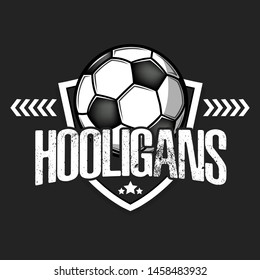 Football hooligans. Football logo design template. Soccer emblem pattern. Vintage style on isolated background. Print on t-shirt graphics. Vector illustration