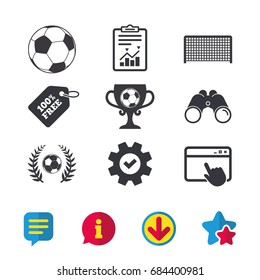 Football icons. Soccer ball sport sign. Goalkeeper gate symbol. Winner award cup and laurel wreath. Browser window, Report and Service signs. Binoculars, Information and Download icons. Stars and Chat