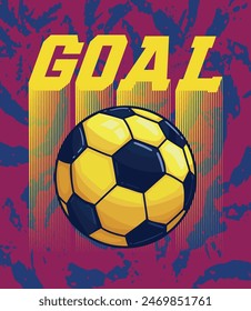 Football illustration with yellow and blue Soccer ball on grunge textured background. Sport vector print. Goal text in college style