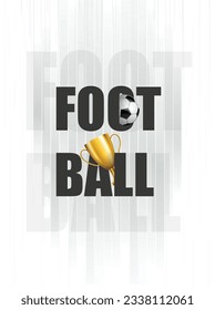 Football league tournament poster vector illustration, Ball with football