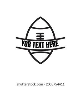 Football life. Sublimation quotes. american football icon. simple design editable. Design template vector