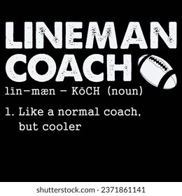 Camiseta de regalo de definición de entrenador de fútbol de Lineman