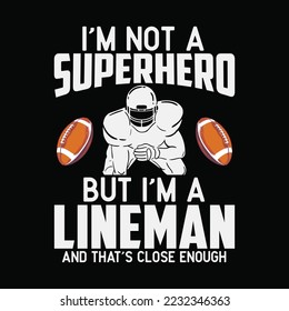 Football Lineman Hero Offensive Defensive Player