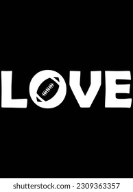 Football love vector art design, EPS file. design file for T-shirt. SVG, EPS cuttable design file