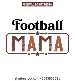 Football Mama-Football t shirt design