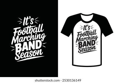 É temporada de bandas marciais de futebol, uma camiseta de tipografia projetada para ilustrações vetoriais. Amantes do futebol.